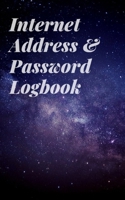 Internet Address & Password Logbook: Keep your usernames, passwords, social info, web addresses and security questions in one. So easy & organized 1699670773 Book Cover