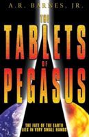 The Tablets of Pegasus 1563153718 Book Cover