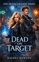 Dead on Target: An Urban Fantasy Story B08N1RXP74 Book Cover