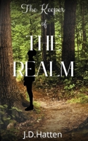 The Keeper of The Realm B0F9BZZMKX Book Cover