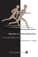 Racism and Discrimination in the Sporting World 1988963060 Book Cover