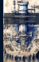 Deep Maneuver 1025057945 Book Cover