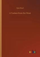 A Yankee from the West 1512138053 Book Cover