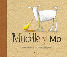 Muddle y Mo / Muddle & Mo (Spanish Edition) 607392545X Book Cover