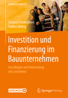 Investition und Finanzierung Im Bauunternehmen : Grundlagen und Anwendung Mit Lernvideos 3658322632 Book Cover