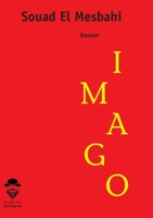 Imago (French Edition) 2342154453 Book Cover