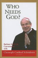 Who Needs God? 1586172840 Book Cover