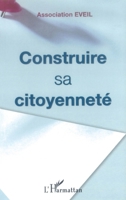Construire sa citoyenneté 2747574032 Book Cover