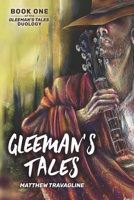 Gleeman's Tales (The Gleeman's Tales Duology) B085K9RHB6 Book Cover
