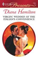 Virgin: Wedded at the Italian's Convenience 0373127324 Book Cover
