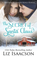 The Secret of Santa: Glover Family Saga & Christian Romance 1953506321 Book Cover