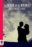 La Noche En El Bolsillo 0692271767 Book Cover
