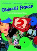 Objectif France: Introduction to French and the Francopone World 0470002522 Book Cover