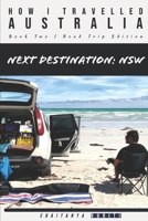 Next Destination NSW: Road Trip Edition B096TLBNK2 Book Cover