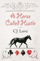 A Horse Called Hustle 0803499728 Book Cover
