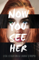 Now You See Her 0062428632 Book Cover