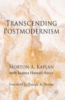 Transcending Postmodernism 1349471232 Book Cover