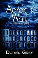 Aaron's Wait 1945447885 Book Cover