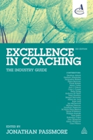 Excellence in Coaching: The Industry Guide 0749446374 Book Cover