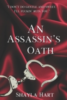 An Assassin's Oath B091CRDBLY Book Cover