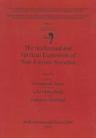 The Intellectual and Spiritual Expression of Non-Literate Societies 1407309471 Book Cover