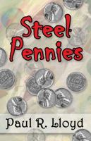 Steel Pennies 0989293408 Book Cover