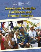 Americans from the Caribbean and Central America 0761443029 Book Cover