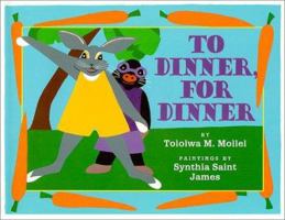 To Dinner, for Dinner 0823415279 Book Cover