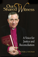 Our Shared Witness: A Voice for Justice and Reconciliation 1932688692 Book Cover