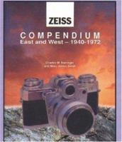 Zeiss Compendium East & West: 1940-1972 1874707243 Book Cover