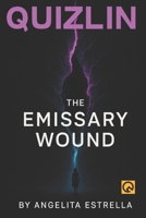 The Emissary Wound: A Standalone Science Fiction Thriller B0FDQ4QTGP Book Cover
