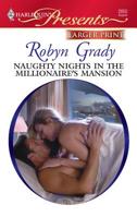 Naughty Nights in the Millionaire's Mansion 0373128509 Book Cover