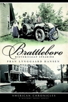 Brattleboro:: Historically Speaking 1596297190 Book Cover