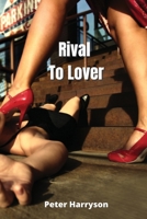 Rival To Lover 9501215970 Book Cover