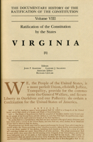 The Documentary History of the Ratification of the Constitution, Volume 8: Ratification of the Constitution by the States: Virginia, No. 1 087020257X Book Cover