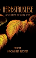 Herbstauslese (German Edition) 3384847695 Book Cover