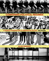 Comparing Political Regimes: A Thematic Introduction to Comparative Politics 1551115301 Book Cover