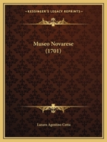 Museo Novarese (1701) 1120009014 Book Cover