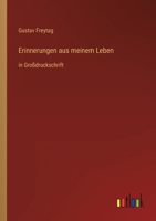 Erinnerungen aus meinem Leben: in Gro�druckschrift 3368474227 Book Cover