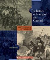The Battles of Lexington and Concord (Cornerstones of Freedom, Second Series) 051623627X Book Cover