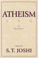 Atheism: A Reader 1573928550 Book Cover