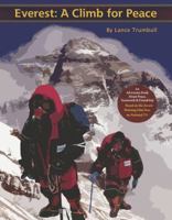 Everest: A Climb for Peace 0985817607 Book Cover