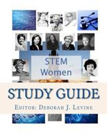 Stem Women Study Guide: Women Groundbreakers in Stem 1537432478 Book Cover