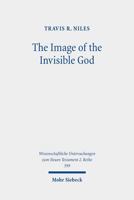 The Image of the Invisible God: An Exegetical Study of Colossians 1:15-20 3161614739 Book Cover