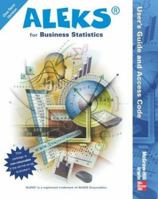 Aleks for Business Statistics User's Guide and Access Code 0072857757 Book Cover