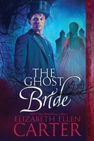 The Ghost Bride B0BKRWXY2Z Book Cover