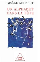 Un alphabet dans la tete 2738110215 Book Cover