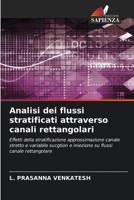 Analisi dei flussi stratificati attraverso canali rettangolari 6204579207 Book Cover