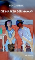 Die Masken der Mámas 3347396472 Book Cover