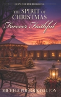Forever Faithful (Hope for the Holidays) B0H73FWB5H Book Cover